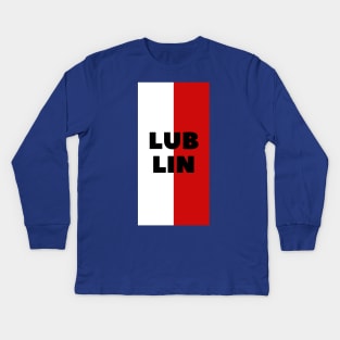 Lublin City in Polish Flag Vertical Kids Long Sleeve T-Shirt